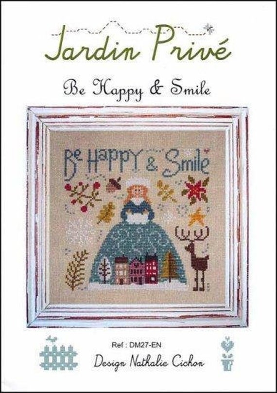 Be Happy & Smile - Jardin Prive - Cross Stitch Chart