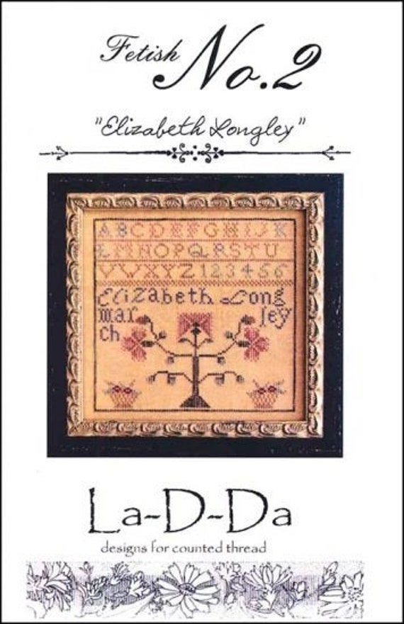 Fetish No. 2 Elizabeth Longley - La-D-Da - Cross Stitch Chart