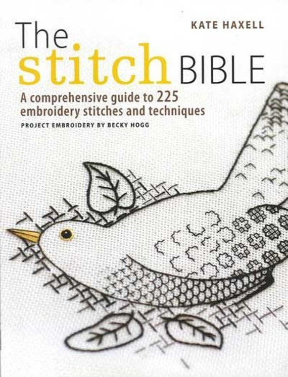 The Stitch Bible - Kate Haxell