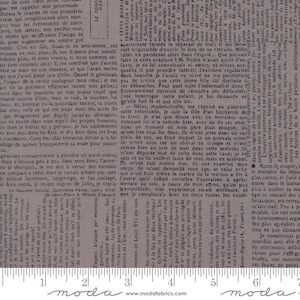 May include: A gray and white fabric with a repeating pattern of text from a vintage book. The fabric has a subtle texture and a slightly distressed look. The text is in French and includes the words "cette corrie" and "morte".