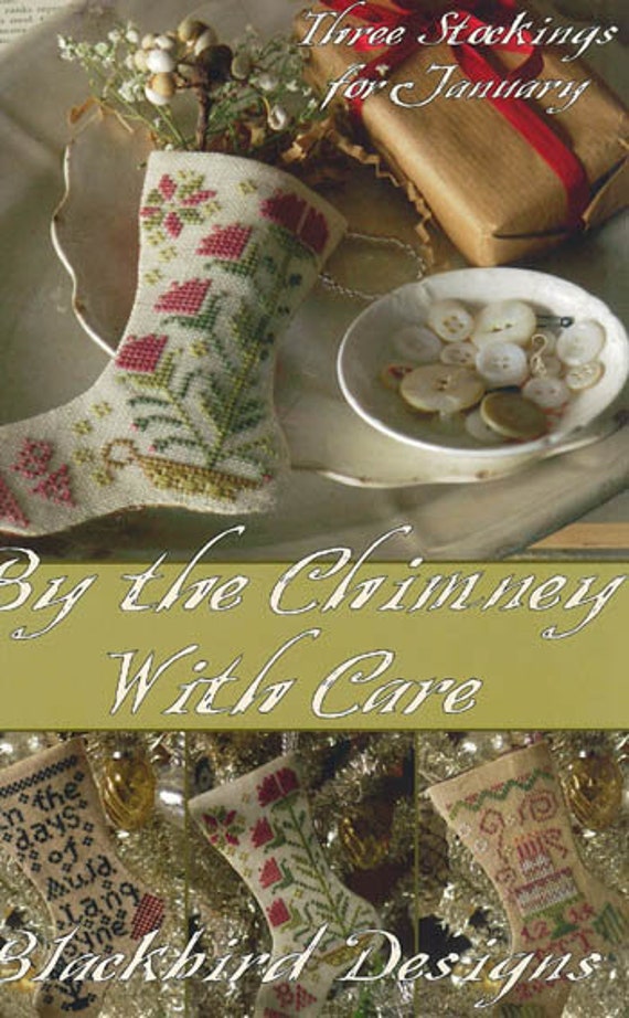 By the Chimney With Care - Blackbird Designs - Cross stitch chart