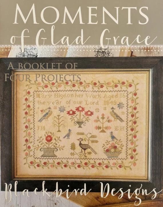 Moments of Glad Grace - Blackbird Designs - Cross Stitch Booklet