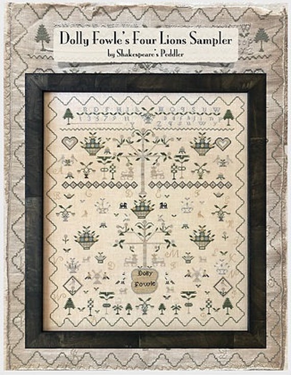 Dolly Fowle's Four Lions Sampler - Shakespeare's Peddler - Cross Stitch Chart