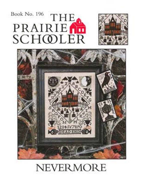 Nevermore - Prairie Schooler - Cross Stitch Chart