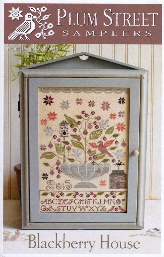 Blackberry House - Plum Street Samplers - Cross Stitch Chart