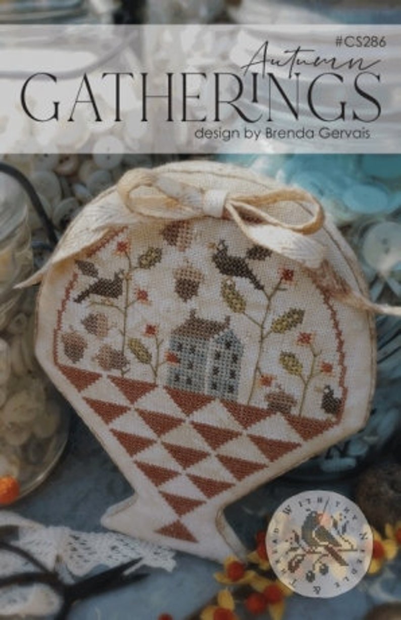 With Thy Needle and Thread Cross Stitch Chart Autumn Gatherings Art
