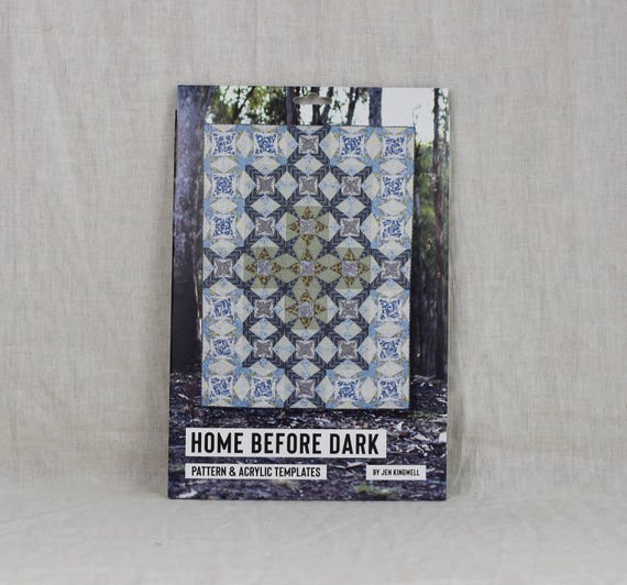 Home Before Dark by Jen Kingwell - Pattern and Templates