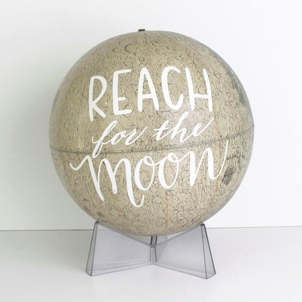 Lunar Globe 12 inch Painted Reach for the Moon Inspirational Graduation Office Decor Wild and Free Designs