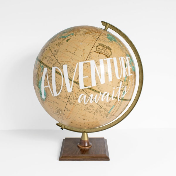 Adventure Awaits Painted Globe Tan Vintage Travel Inspirational WildandFreeDesigns