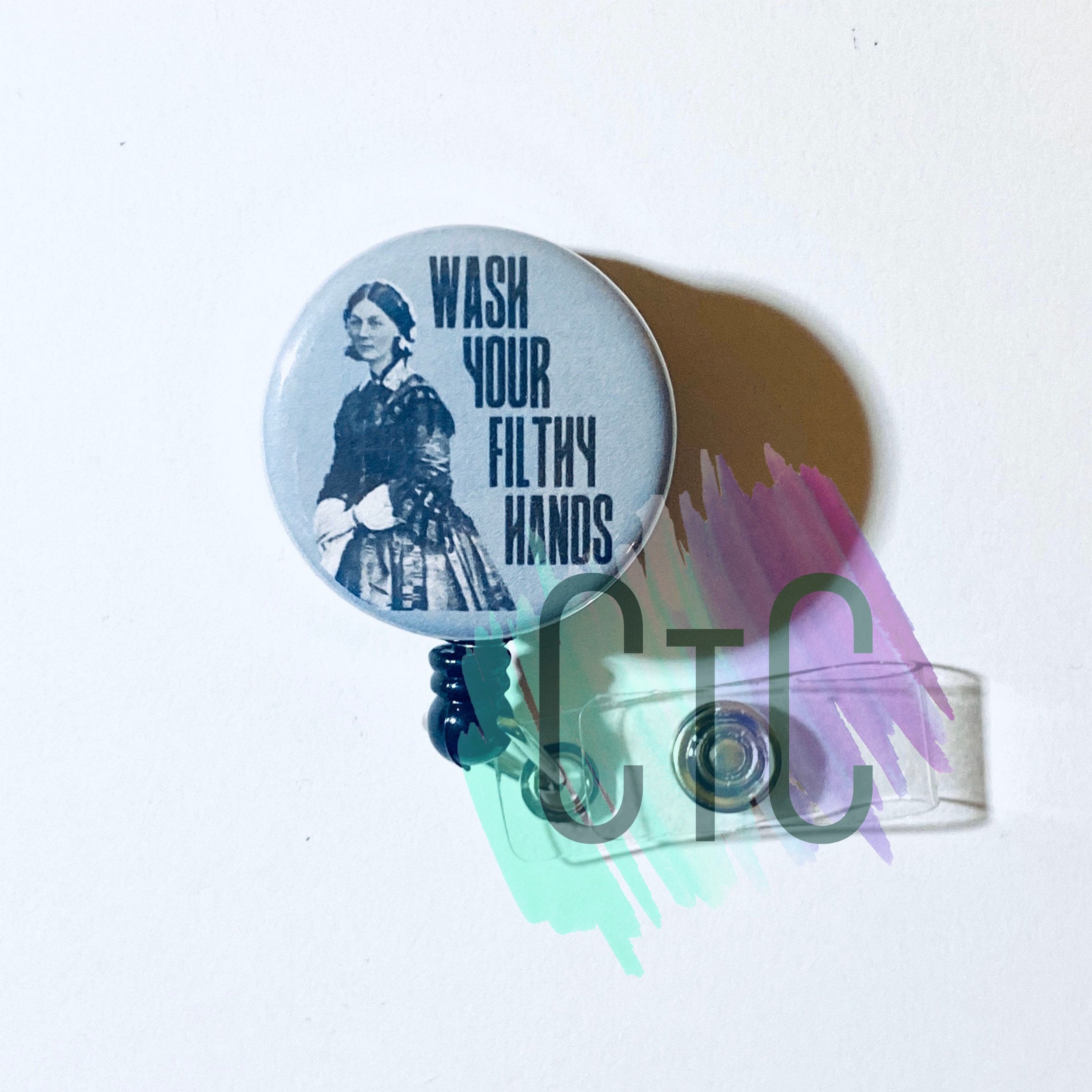 Wash Your Filthy Hands Retractable Badge Reel | Funny Badge Reels | I…