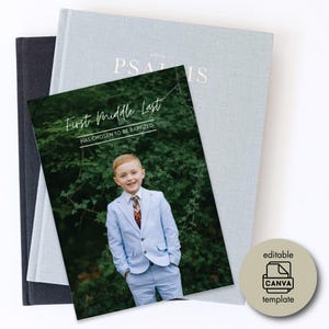 May include: A baptism announcement featuring a young boy in a light blue suit, with the text "First Middle Last HAS CHOSEN TO BE BAPTIZED". The announcement is on top of a book with the word "PSALMS" on the cover.