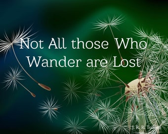 PRINTABLE Not All Who Wander Are Lost Yellow - Etsy