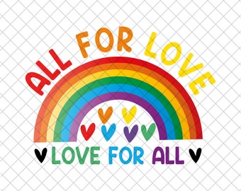 Retro All For Love Love For All PNG, Pride Month PNG, Rainbow Png, LGBT Month png,Gay Right png