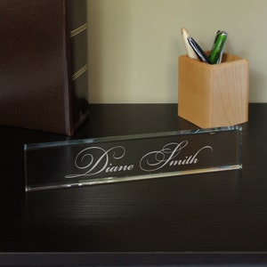 Freestanding Glass Nameplate Engraved with Choice of Glass, Thickness, Text Provided, and Font Selection Available (Each)