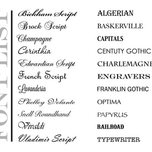 Puede incluir: Una lista de nombres de fuentes en texto negro sobre fondo blanco. Los nombres de fuentes incluyen Bickham Script, Brock Script, Champagne, Corinthia, Edwardian Script, French Script, Lavanderia, Shelley Volante, Snell Roundhand, Vivaldi, Vladimir Script, Algerian, Baskerville, Capitals, Centuty Gothic, Charlemagne, Engravers, Franklin Gothic, Optima, Papyrus, Railroad y Typewriter.