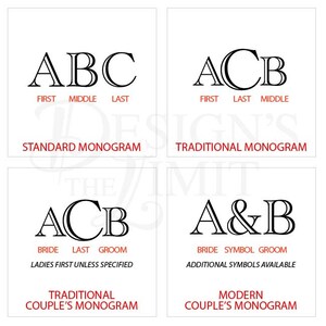 May include: Diagram showing four different monogram styles: standard, traditional, traditional couple's, and modern couple's. Each style shows the placement of first, middle, and last initials, or bride and groom initials.