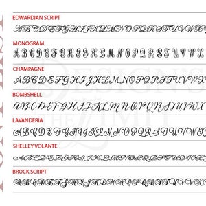 Pode incluir: Uma lista de diferentes estilos de fonte, incluindo Edwardian Script, Monogram, Champagne, Bombshell, Lavanderia, Shelley Volante e Brock Script. Cada estilo de fonte &eacute; exibido com o alfabeto em mai&uacute;sculas.