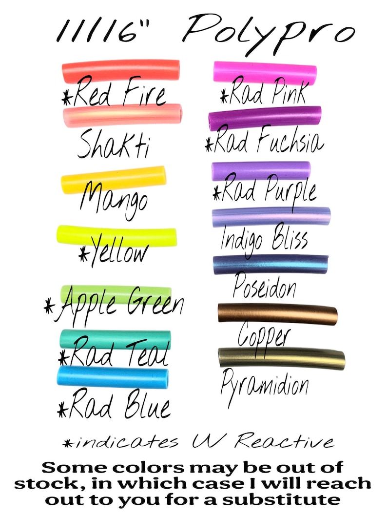 May include: A chart of 11/16 inch Polypro cord colors. The colors are Red Fire, Shakti, Mango, Yellow, Apple Green, Rad Teal, Rad Blue, Rad Pink, Rad Fuchsia, Rad Purple, Indigo Bliss, Poseidon, Copper, and Pyramidion. An asterisk indicates a color that is UV reactive.