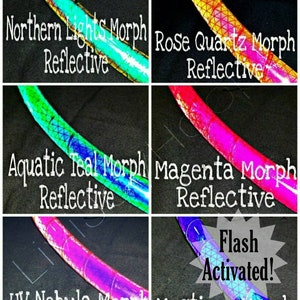 Color Morph Reflective Hoop "Flash-Activated" HDPE or Polypro 3/4" 11/16" or 5/8"