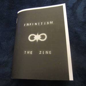 Infinitism: The Zine