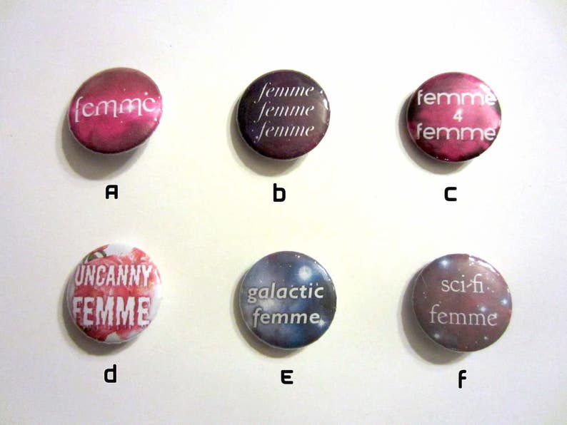 Queer Femme 1 Pinback Buttons 6 Designs image 1