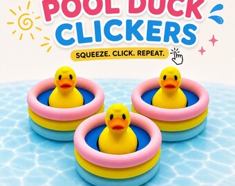 Pool Duck Clickers | 3D Printed Duck Clicker Toy | Fidget Toy | Desk Toy | Party Favor | Summer Gift | Sensory Toy