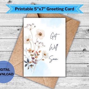 Printable Get Well Soon Card | 5x7 Digital Download Greeting Card | Instant Download | Encouragement Card