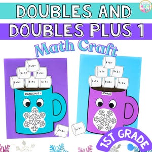 May include: A printable maths craft for first grade students featuring two hot chocolate mugs with marshmallows. One mug has the words "Doubles Plus 1" and the other mug has the word "Doubles". Each marshmallow has a maths problem written on it. The craft is a fun way to practise doubles and doubles plus 1 maths facts.