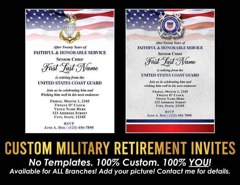 May include: Custom military retirement invites with a patriotic theme. The design features the US flag, a Coast Guard emblem, and text that reads "After Twenty Years of Faithful & Honorable Service." Includes space for the retiree's name and event details.