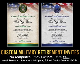 May include: Custom military retirement invitations. The design features a U.S. Army and Air Force theme with an American flag background. The invitations include text for Sergeant Major and Master Sergeant retirement announcements. The text reads "After Twenty Years of Faithful & Honourable Service."