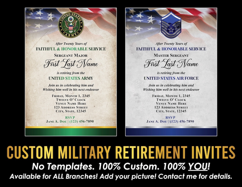 May include: Custom military retirement invitations. The design features a U.S. Army and Air Force theme with an American flag background. The invitations include text for Sergeant Major and Master Sergeant retirement announcements. The text reads "After Twenty Years of Faithful & Honorable Service."