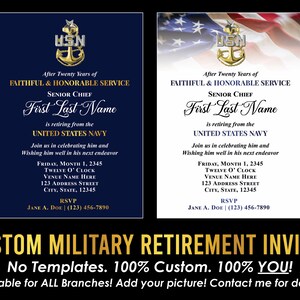May include: Navy retirement invitation with gold text and a USN emblem. The invitation includes details for a retirement celebration, with space for a name and event information. The bottom text reads "Custom Military Retirement Invites."