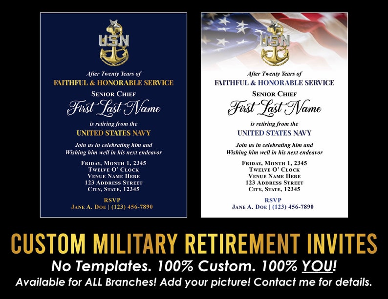 May include: Navy retirement invitation with gold text and a USN emblem. The invitation includes details for a retirement celebration, with space for a name and event information. The bottom text reads "Custom Military Retirement Invites."