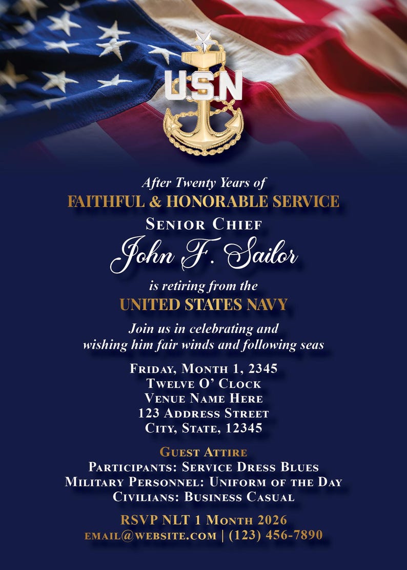 May include: Navy retirement announcement with an American flag background. Gold USN anchor emblem at the top. Text reads "After Twenty Years of Faithful & Honorable Service" for Senior Chief John F. Sailor, retiring from the United States Navy.