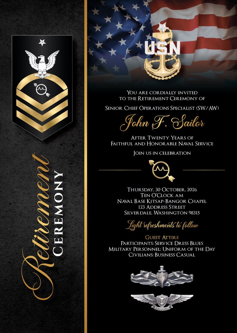 May include: A black invitation for a retirement ceremony. The invitation features gold text and accents, including the USN emblem and an American flag. The invitation is for John F. Sailor.