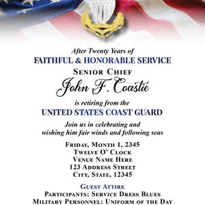 May include: An invitation with a U.S. flag background and a gold and silver Coast Guard emblem. The text announces the retirement of Senior Chief John F. Coastie from the United States Coast Guard.