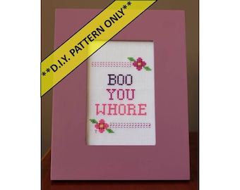 Boo You Whore - DIY PATTERN PDF