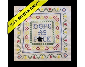 Dope A.F. [mature] - DIY PATTERN PDF