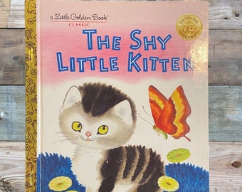 The Shy Little Kitten Little Golden Book 1974 Hardcover Collectible Storybook, Classic Story Book for Homeschool Reading & Teacher Resources