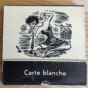 Fractured French Unstruck Matchbook with French Illustrations & English Translation Carte blanche, Humorous 1950s Quote