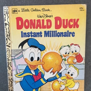 Donald Duck Instant Millionaire Little Golden Book - Golden Press - Copyright Walt Disney Productions - Children&#39;s Hardcover Books