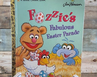 Fozzie's Fabulous Easter Parade Little Golden Book, 1998 Children's Hardcover Storybook, Kid's Basket Stuffer for Story Book Enthusiasts