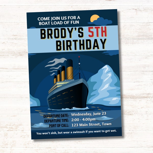 Invitación de cumpleaños del Titanic - Descarga instantánea editable e imprimible personalizada - Cumpleaños del niño - Invitación del barco - Cumpleaños de verano - Fiesta de natación