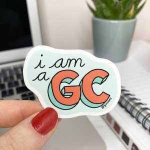 I am a GC Sticker