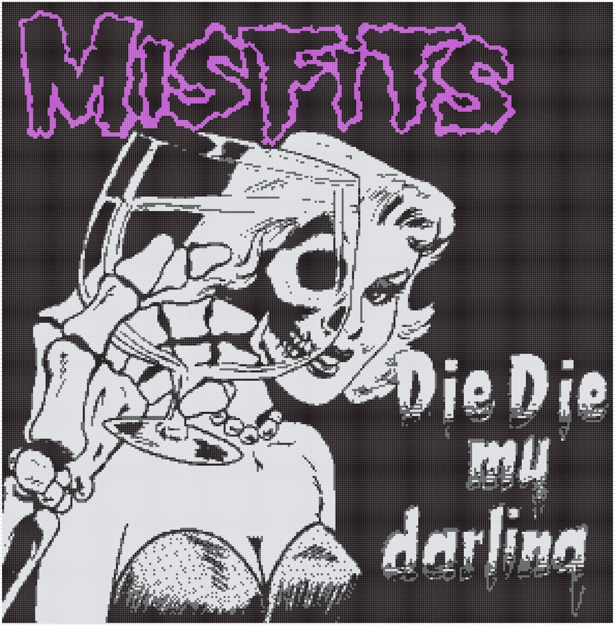 Misfits Die Die My Darling Graph for Graphgahn - Chart and