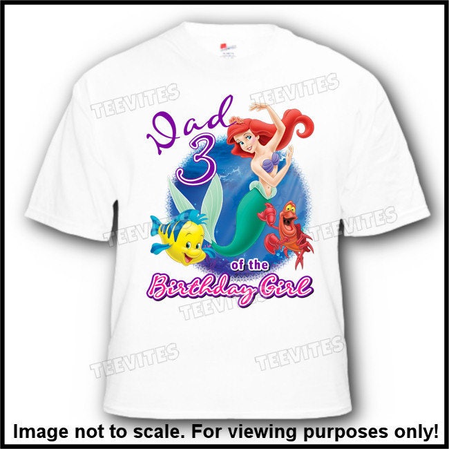 Dad Of The Birthday Girl Little Mermaid Ariel Flounder And Sebastian Disney T Shirt