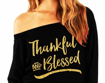 THANKFUL & BLESSED Gold Slouchy Off-Shoulder Sweatshirt, Thanksgiving Shirts, Fall Clothes, Fall Sweater