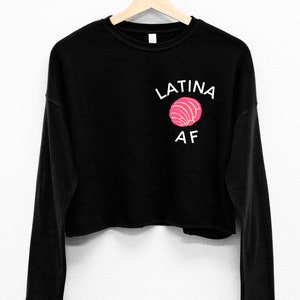 LATINA AF Pan Dulce Cropped Sweater Pocket Print, Latina AF shirt, latina shirts, latina clothes, pan dulce shirts, pan dulce concha