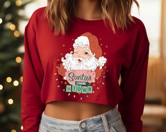 Santa's Coming to Town Vintage Cropped Christmas Sweater for Women, Womens retro Christmas sweatshirts, santa claus crop Christmas sweaters