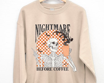 Felpa NIGHTMARE BEFORE COFFEE, felpe di Halloween da donna, felpa di Halloween per le donne, maglioni di Halloween, felpa da caffè